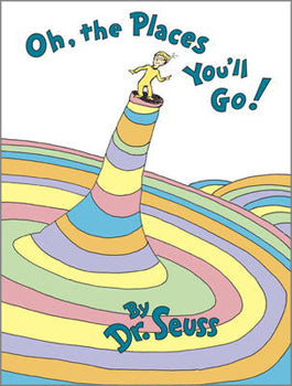 Oh, the Places You'll Go! (Hardcover)