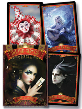 Divine Circus Oracle Deck Guidance for a Life of Sacred Subversion & Creative Confidence