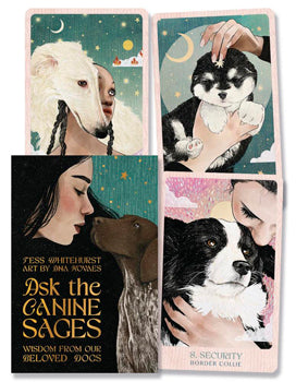 Ask the Canine Sages Deck (August 2026) Wisdom from our Beloved Dogs
