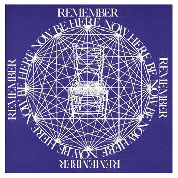Be Here Now