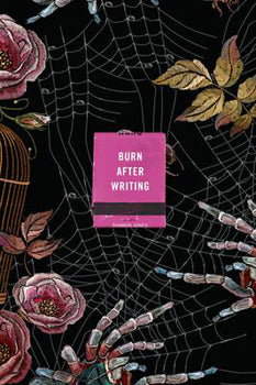 Burn After Writing (Spiders) Journal