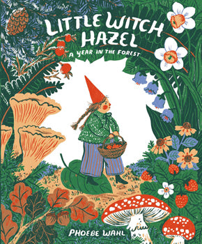 Little Witch Haze (Hardcover) A Year in the Forest