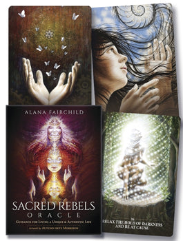 Sacred Rebels Oracle Deck - Guidance for Living a Unique & Authentic Life