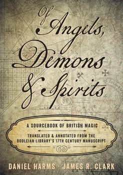 Of Angels, Demons, and Spirits (Hardcover) A Sourcebook of British Magic