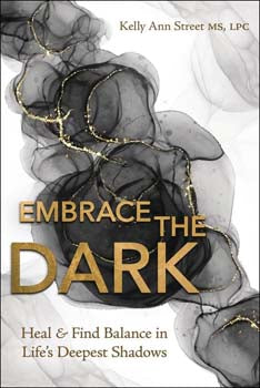 Embrace the Dark Heal & Find Balance in Life's Deepest Shadows