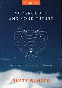 Numerology and Your Future, 2nd Edition (Hardcover) The Predictive Power of Numbers