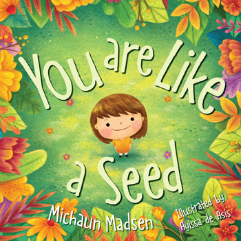 You Are Like a Seed (Hardcover)