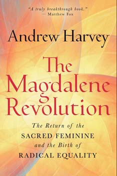 Magdalene Revolution (Hardcover) (February 2026) The Return of the Sacred Feminine and the Birth of Radical Equality