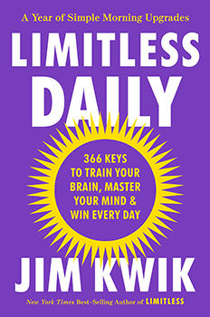Limitless Daily (Hardcover) - 366 Science-Backed Insights and Practices to Train Your Brain and Master Your Mind