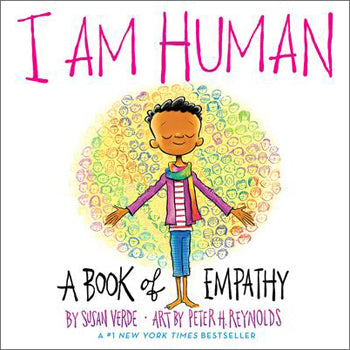 I Am Human (BoardBook) A Book of Empathy - Ages 4-8