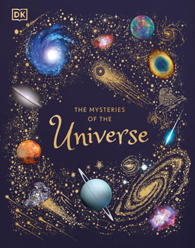 Mysteries of the Universe (Hardcover) Discover the Best-Kept Secrets of Space