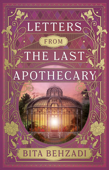 Letters From The Last Apothecary - A Novel (Tressport Magic, Book 1)