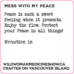 Mess With My Peace