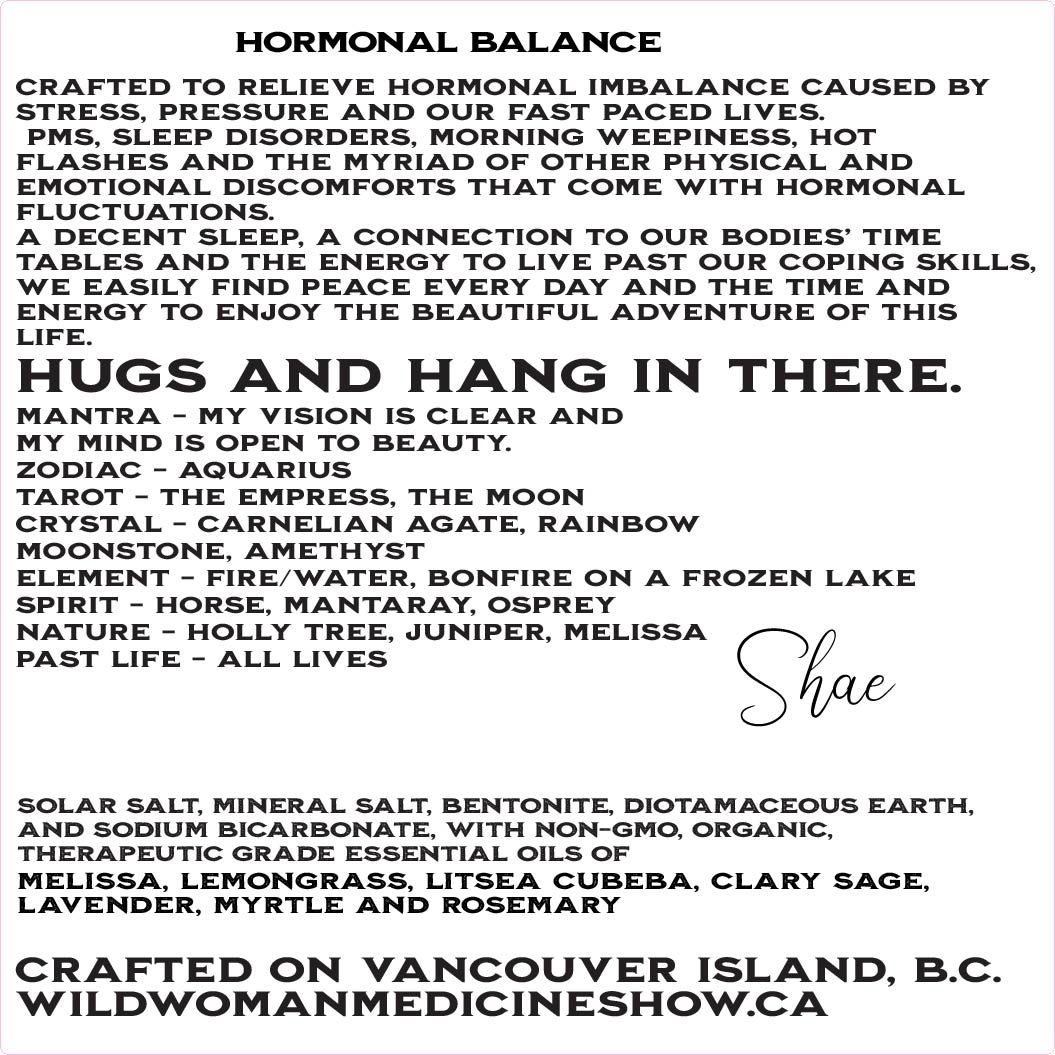 Hormonal Balance - Shaman Infused - Bath & Body