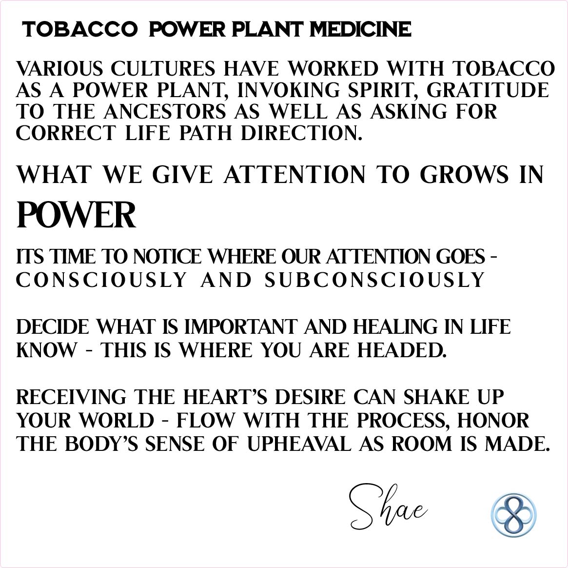 Tobacco - Power Plant Medicine