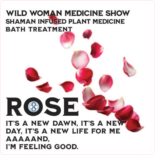 Rose - Power Plant Medicine
