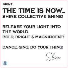 Shine