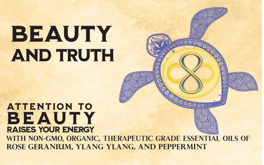 Beauty and Truth - Shaman Infused Bath and Body
