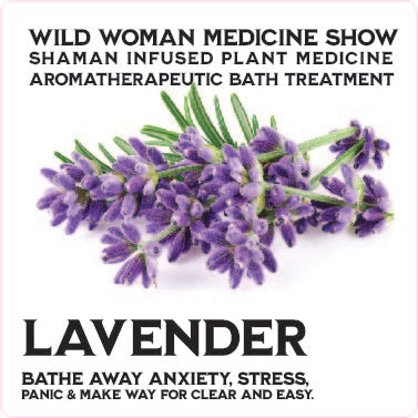 Lavender - Shaman Infused - Power Plant Medicine
